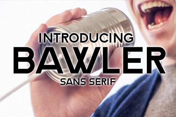 Bawler: A Display Font for Bold Editorial Design