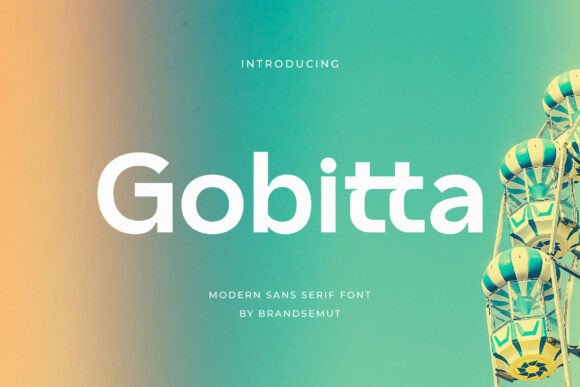 Gobitta: A Modern Sans Serif for Digital Brand Identity