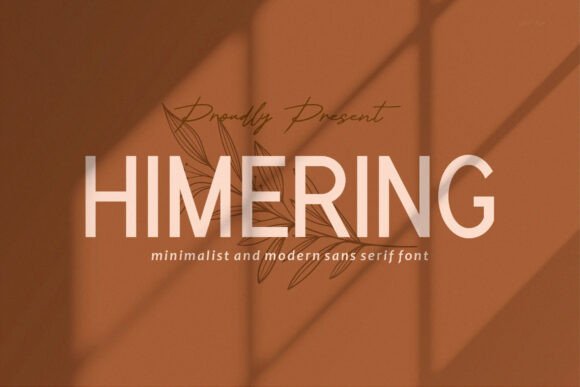 Himering: The Sans Serif Typeface That Elevates Campaign Clarity