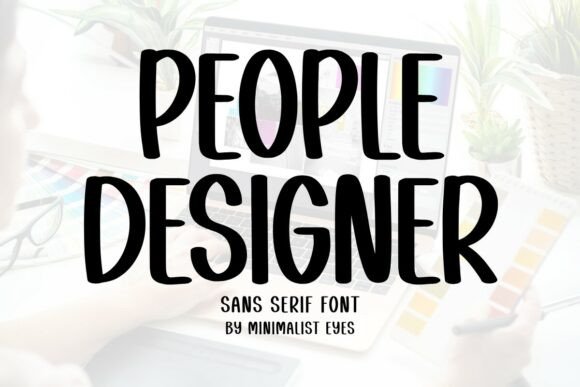 People Designer: The Typeface That Upgraded My Small Business Brand