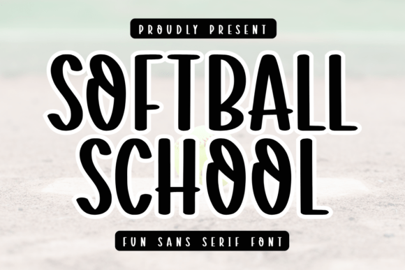 Softball School: A Playful Sans Serif for Festive Editorial Design