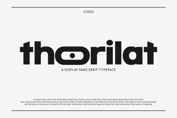 Thorilat: A Futuristic Sans Serif for Modern Web Design